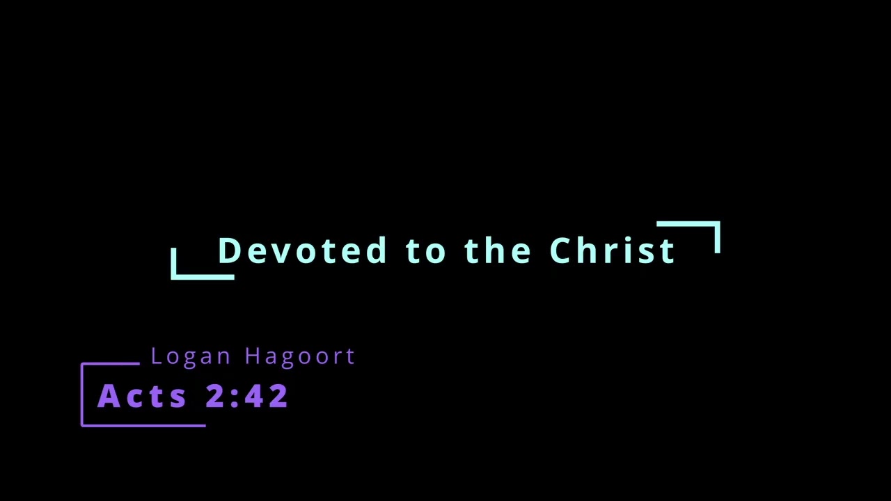 Devoted to the Christ