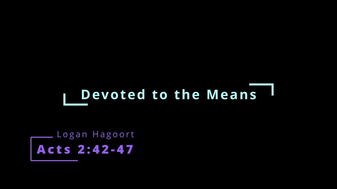 Devoted to the Means