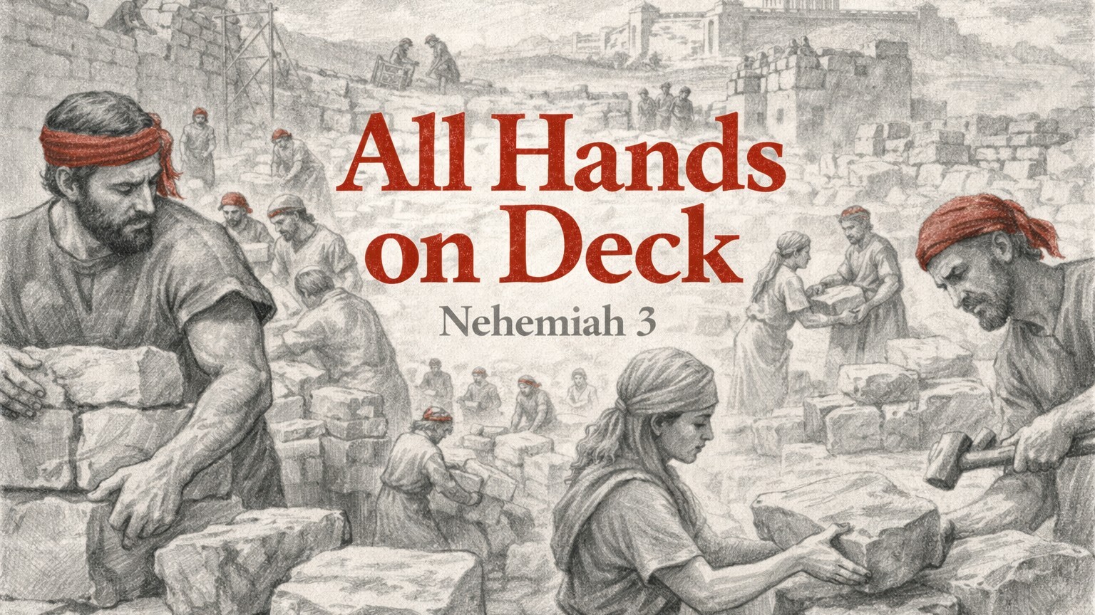 All Hands on Deck for the Year of our Lord